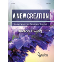 Jaebon Hwang - A New Creation