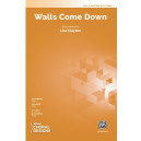 Walls Come Down (Two-Part/SSA)