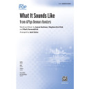 What It Sounds Like (SAB)