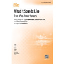 What It Sounds Like (Two-Part)