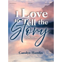 Hamlin - I Love to Tell the Story