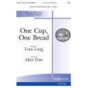 One Cup, One Bread (SATB)