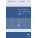 The Sacred Dance of Life (SATB divisi)