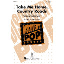 Take Me Home, Country Roads (TB)