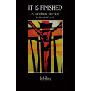 It Is Finished (SAB Choral Book)