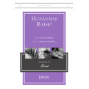 Hosannas Raise (SATB)