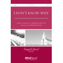 I Don't Know Why (Jesus Loved Me) (SATB)