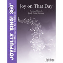 Joy on That Day (Unison)
