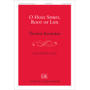 O Holy Spirit, Root of Life (SAB)