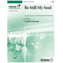 Be Still My Soul (3-7 Octaves)