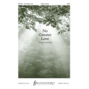 No Greater Love (SATB)