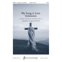 My Song Is Love Unknown (SATB)