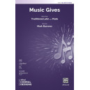 Music Gives (SSA)