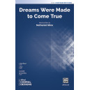 Dreams Were Made to Come True (3-Part Mixed)