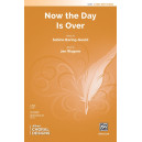 Now the Day Is Over (2-Part)