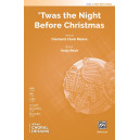 'Twas the Night Before Christmas (2-Part)