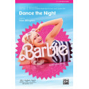 Dance the Night (SATB)