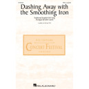 Dashing Away with Smoothing Iron (SAB a cappella)