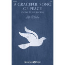 A Graceful Song of Peace (Dona Nobis Pacem) (SATB)