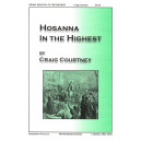 Hosanna in the Highest (Orch)