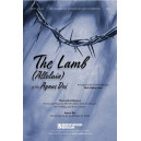 The Lamb (Alleluia) with Angnus Dei (Orch)