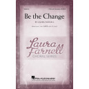 Be the Change (Two-Part)