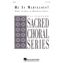 He is Marvelous (SATB)
