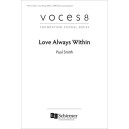 Love Always Within (SATB a cappella)