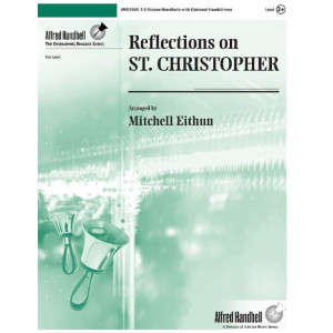 Reflections on ST. CHRISTOPHER (3-5 Octaves)