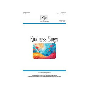 Kindness Sings (2-Pt)