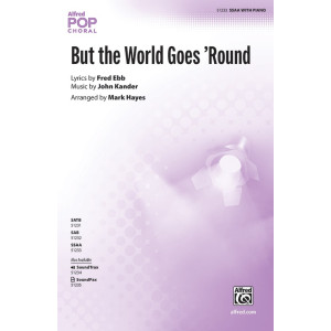 But the World Goes 'Round (SSAA)