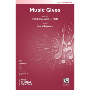 Music Gives (SATB)