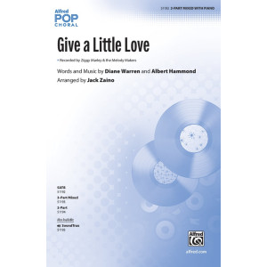 Give a Little Love (SATB)