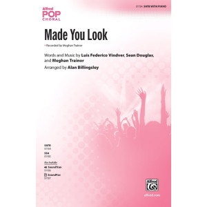 Made You Look (SATB)