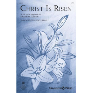 Christ Is Risen (SATB)
