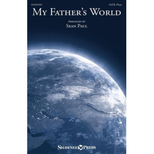 My Father's World (SATB)