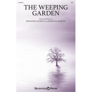 The Weeping Garden (SATB)