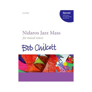 Chilcott - Nidaros Jazz Mass