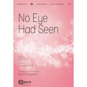 No Eye Had Seen (Orchestration)