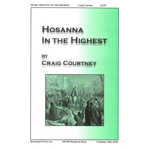 Hosanna in the Highest (SATB)