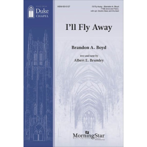 I'll Fly Away (TTBB divisi)
