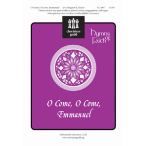 O Come O Come Emmanuel (Unison/2-Pt)