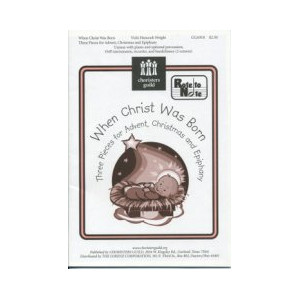 When Christ Was Born (Unison)