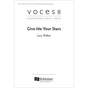 Give Me Your Stars (SATB divisi)