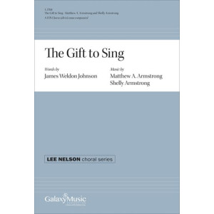 The Gift to Sing (SATB divisi a cappella)