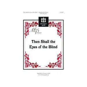 Then Shall The Eyes of the Blind (SAB)