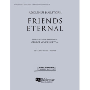 Friends Eternal (SATB divisi)