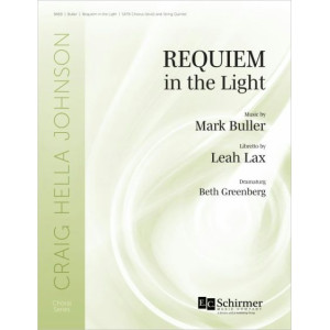 Requiem in the Light (SATB divisi)