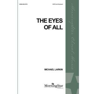 The Eyes of All (SATB)