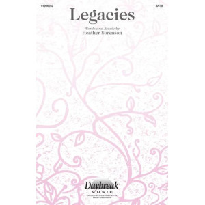 Legacies (SATB)